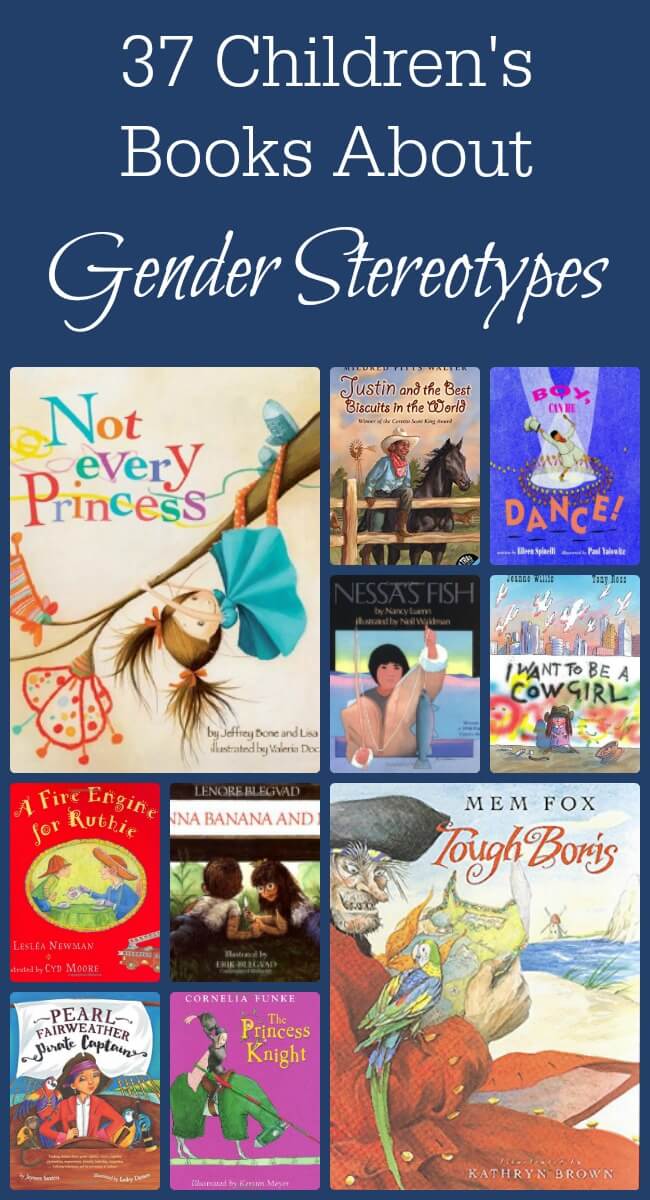 37 Children’s Books that Crush Gender Stereotypes
